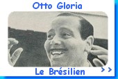 Otto Gloria, le Brésilien